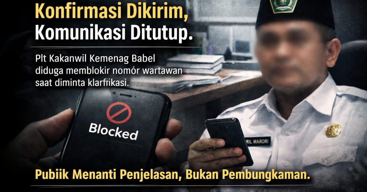 Kepala Kanwil Kemenag Babel, Pril Marori, yang juga menjabat sebagai Kepala Bagian Tata Usaha (Kabag TU), terindikasi menutup jalur komunikasi (photo/ist)